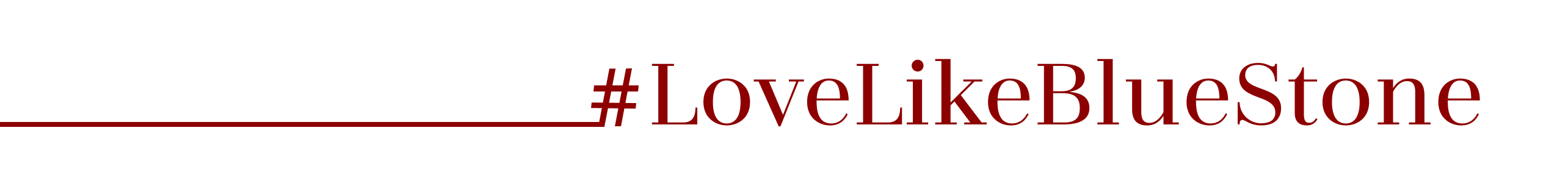 #LoveLikeBluestone